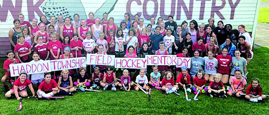 HIGHFLYING HAWKS: Haddon Township High School field hockey recently held its 5th annual hockey mentor day. The coaching staff and high school team hosted grade school athletes for an afternoon of fun.